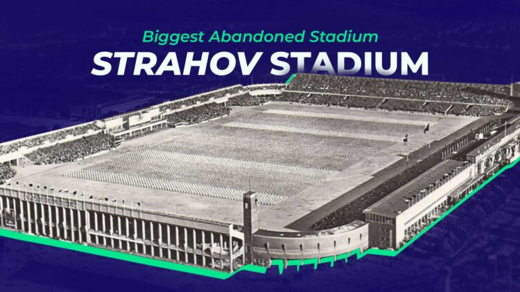 Strahov Stadium: The Biggest Abandoned Stadium in the World