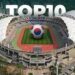 Ranking the Top 10 Stadiums in South Korea