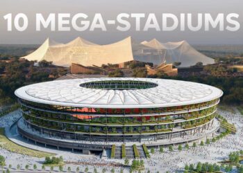 10 Mega-Stadiums Expected to Be Built Soon