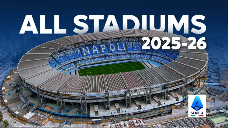All Serie A Stadiums for the 2025–26 Season: A Tour Through Italy’s Football Homes