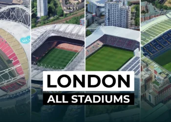 All Football Stadiums in London – The Football Capital of the World
